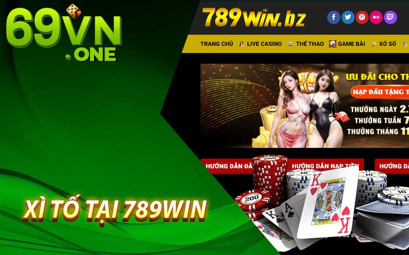 xì tố tại 789win